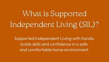 What is Supported Independent Living (SIL)?