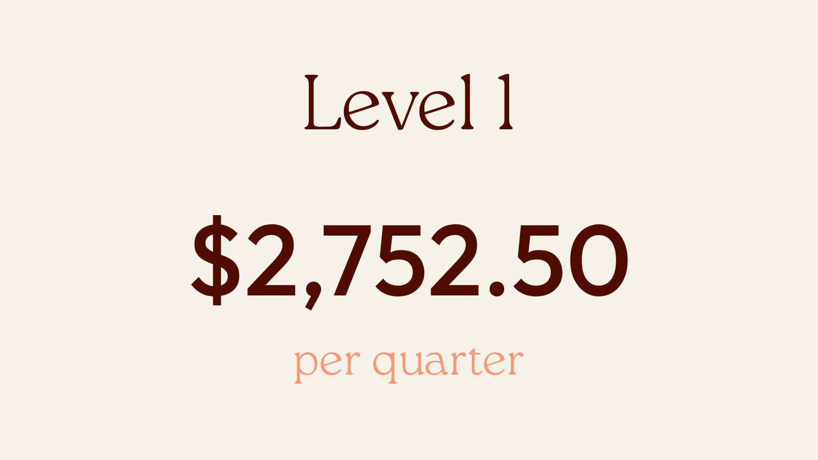 level 1 funding 2752 dollars per quarter