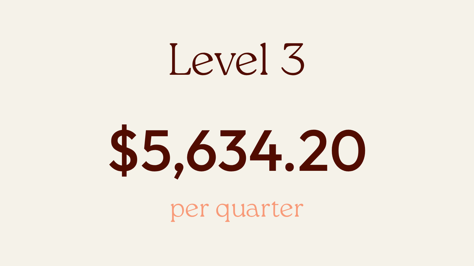 level 3 funding 5634 dollars per quarter