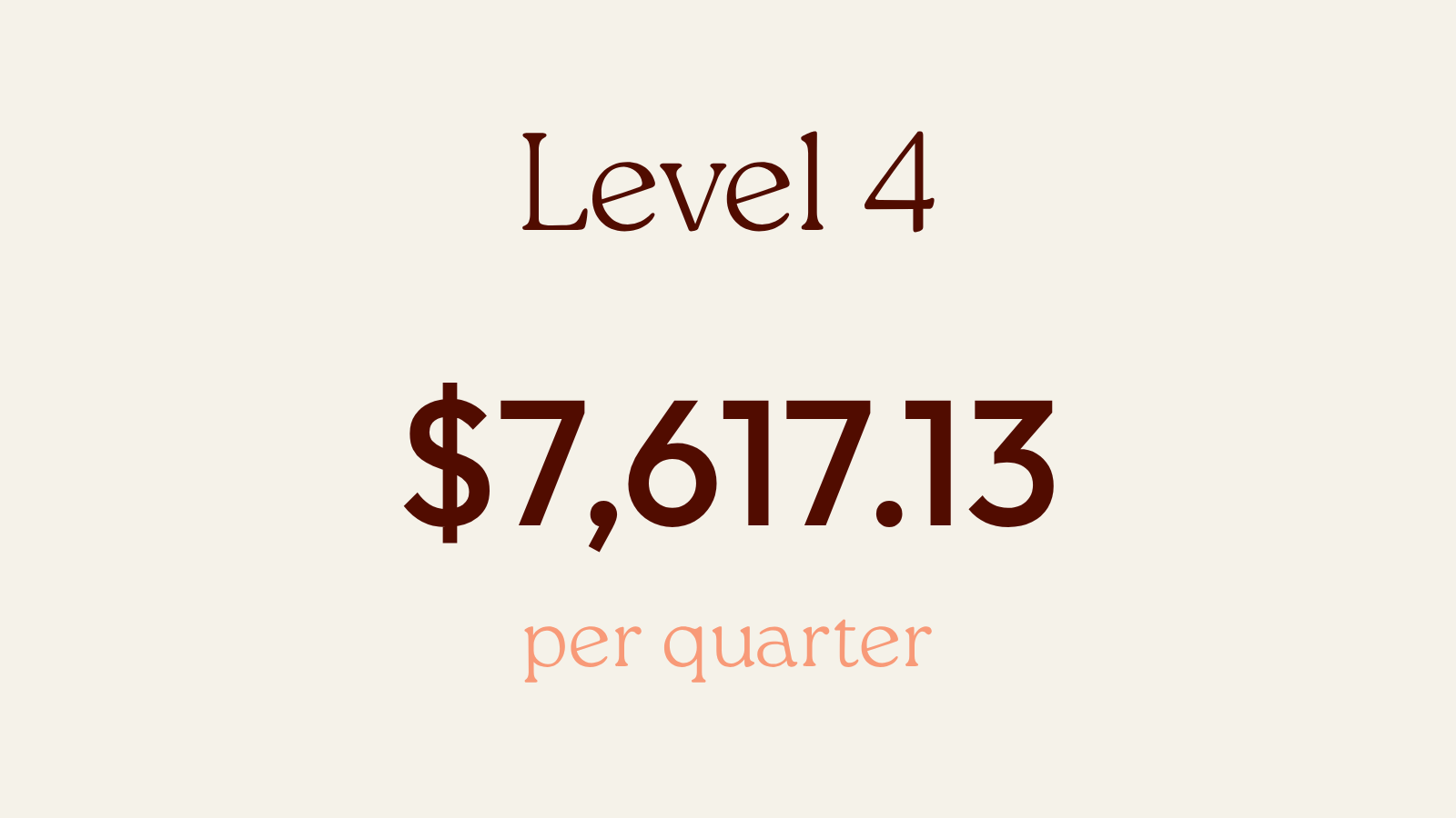 level 4 funding 7617 dollars per quarter
